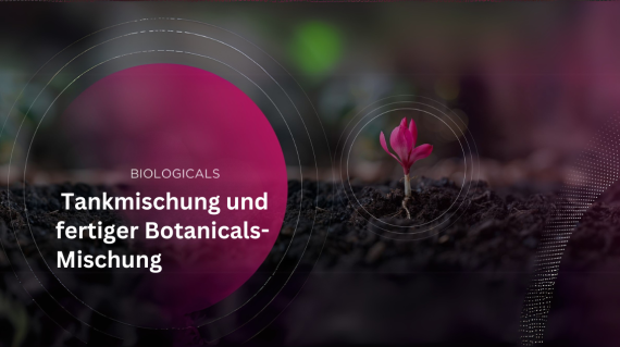 tankmischung_und_fertiger_botanicals-mischung